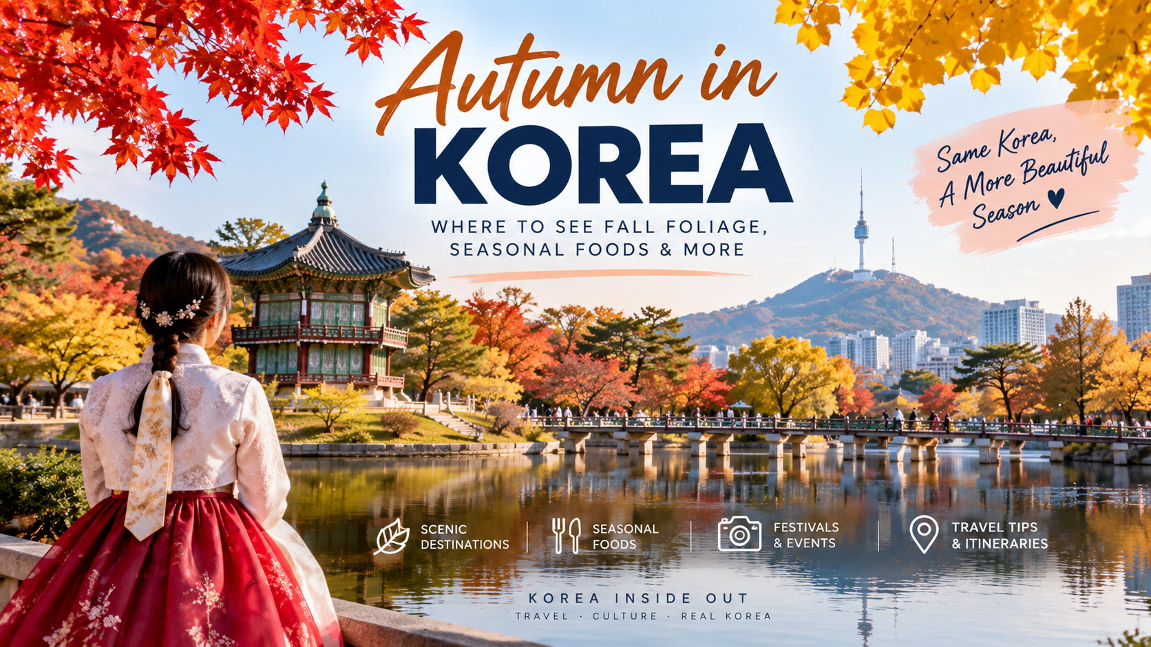 Autumn in Korea: Where to See Fall Foliage, Seasonal Foods & More