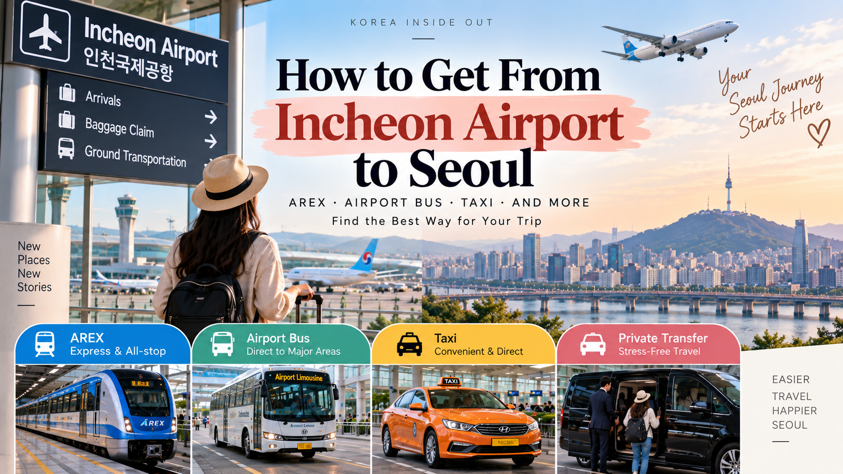 How to Get From Incheon Airport to Seoul: AREX, Airport Bus, Taxi & More