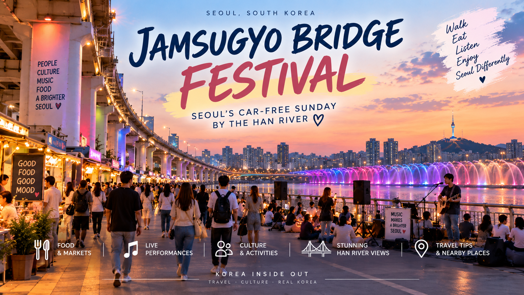 Jamsugyo Bridge Festival: Seoul’s Car-Free Sunday by the Han River